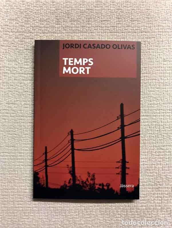 Libros: Temps mort - Jordi Casado Olivas - Foto 1