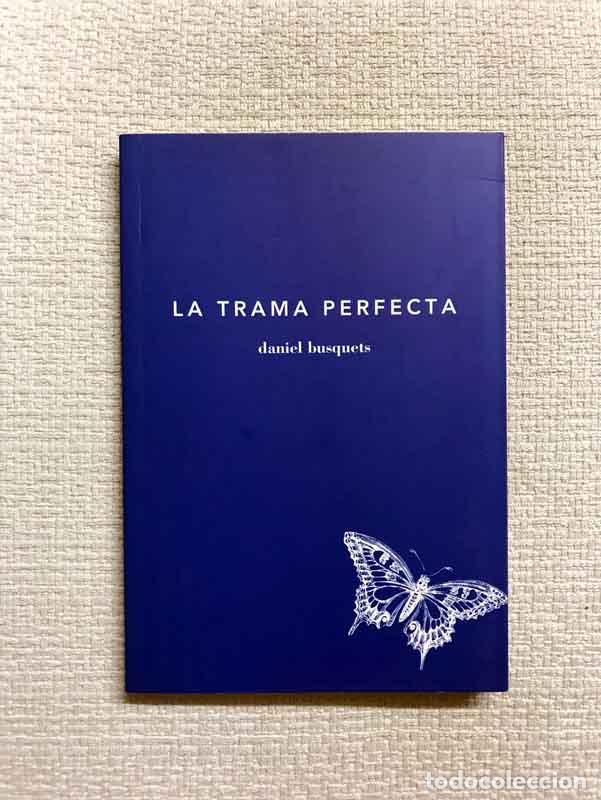 Libros: La trama perfecta - Daniel Busquets - Foto 1
