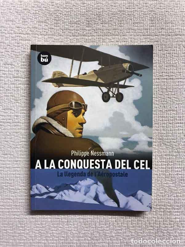 Libros: A la conquesta del cel - Philippe Nessmann - Foto 1