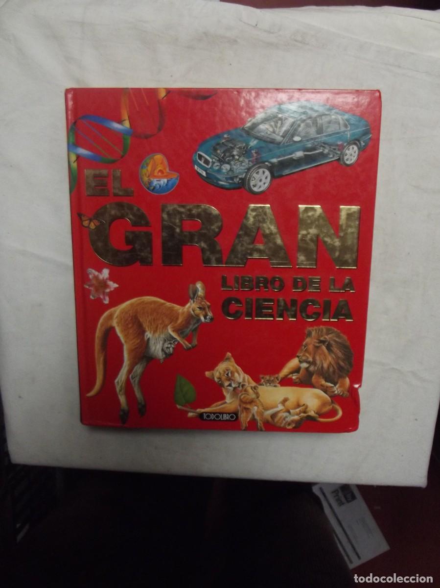 Libros: EL GRAN LIBRO DE LA CIENCIA EDICIONES TODOLIBRO - Foto 1