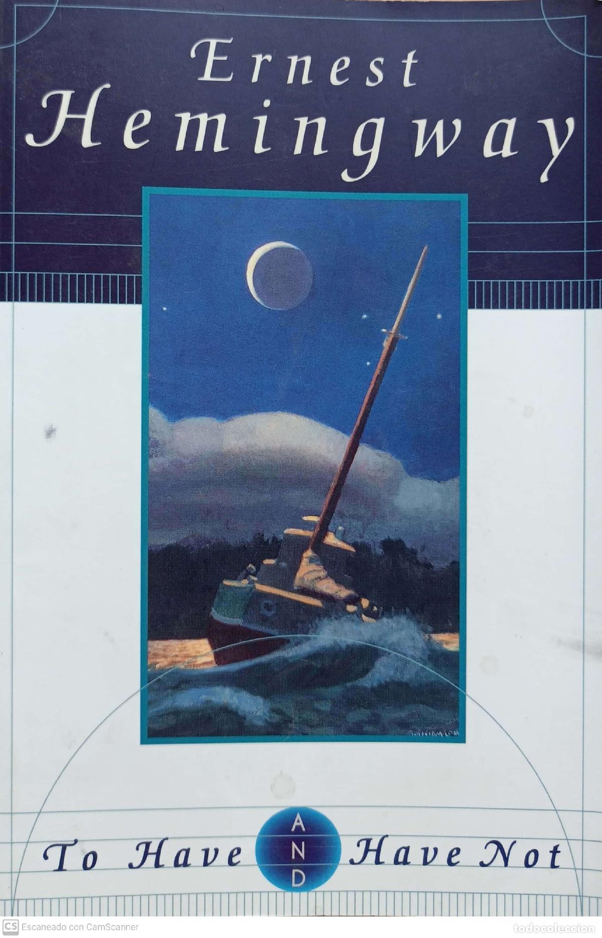 Libros: To have and have not - Ernest Hemingway - Foto 1