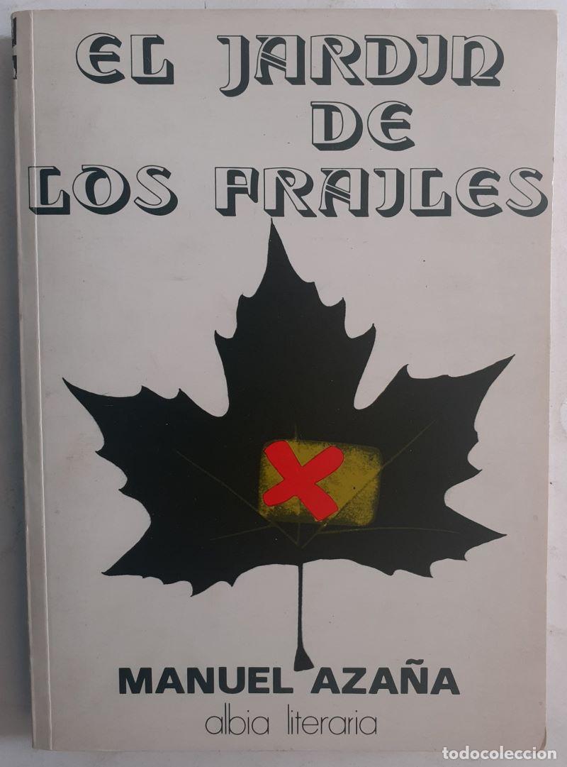 Libros: El jard&iacute;n de los frailes - Manuel Aza&ntilde;a - Foto 1