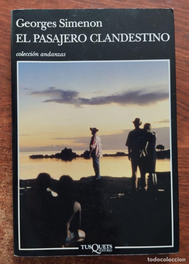Libros: El pasajero clandestino - Georges Simenon - Foto 1