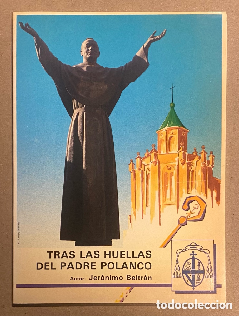 Libros: TRAS LAS HUELLAS DEL PADRE POLANCO. JER&Oacute;NIMO BELTR&Aacute;N. - Foto 1