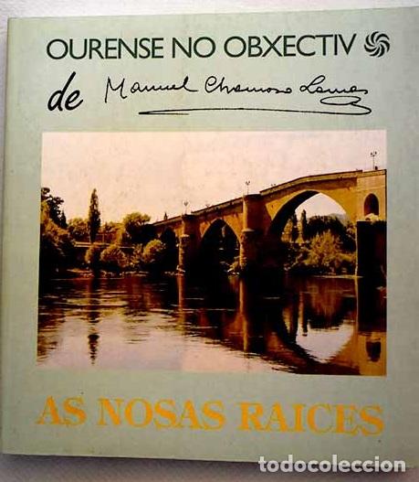 Libros: Ourense no obxectivo de Manuel Chamoso Lamas - Foto 1