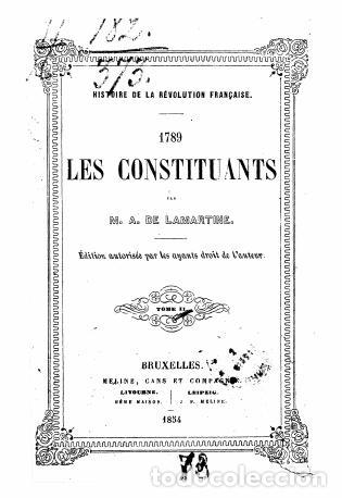 Libros: 1789 les constituants - Lamartine Alphonse de - Foto 1
