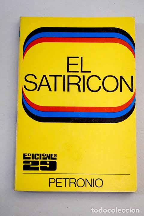 Libros: El satiric&oacute;n: Petronio &Aacute;rbitro, Cayo.- Petronio &Aacute;rbitro, Cayo - Foto 1