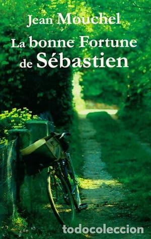 Libros: La bonne fortune de S&eacute;bastien - Foto 1