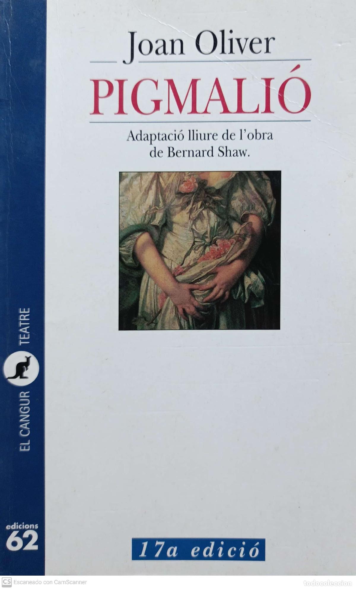 Libros: Pigmali&oacute; - Joan Oliver - Foto 1