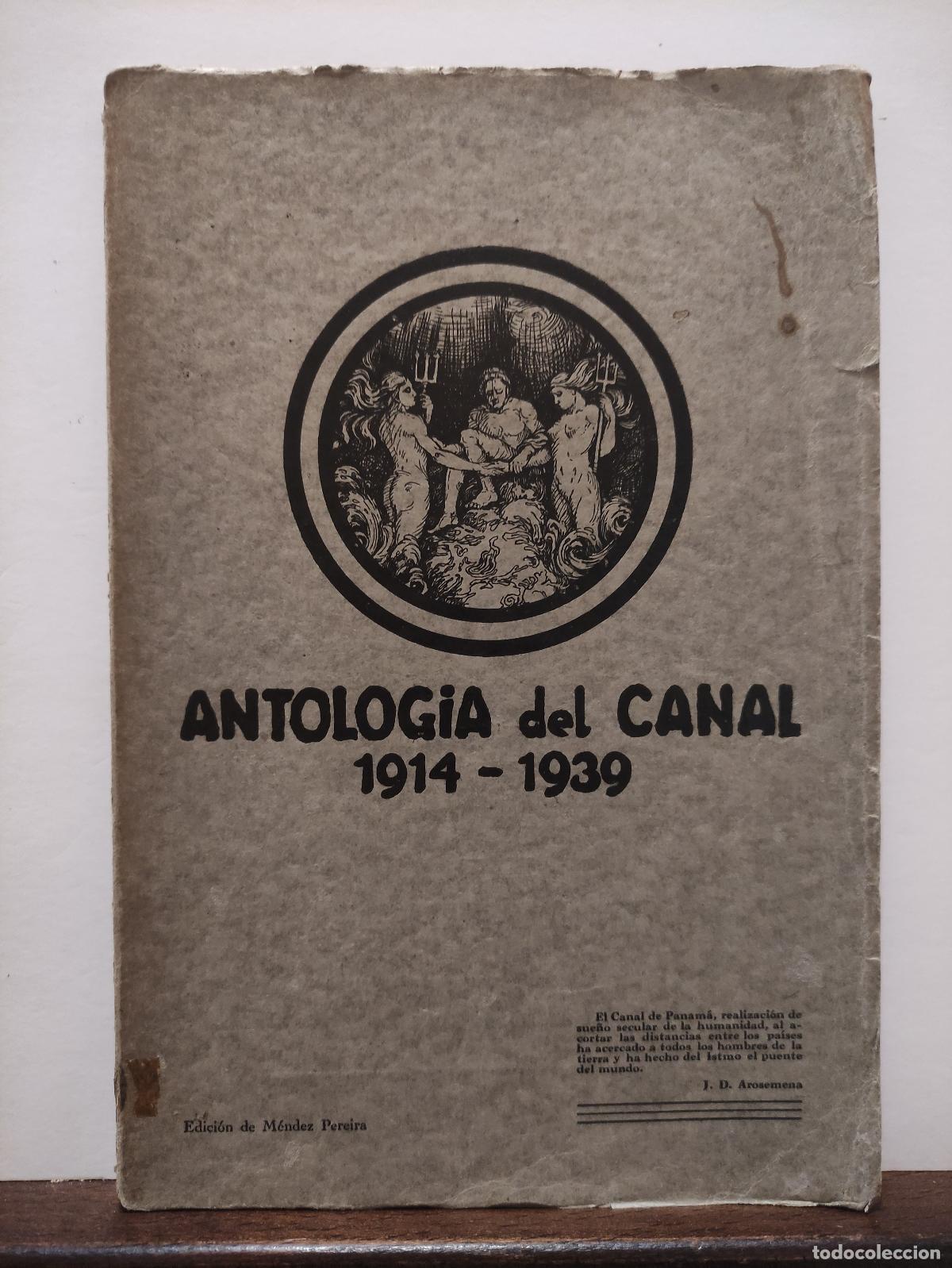 Libros: ANTOLOGIA DEL CANAL - BODAS DE PLATA - 1914 - 1939 - Foto 1