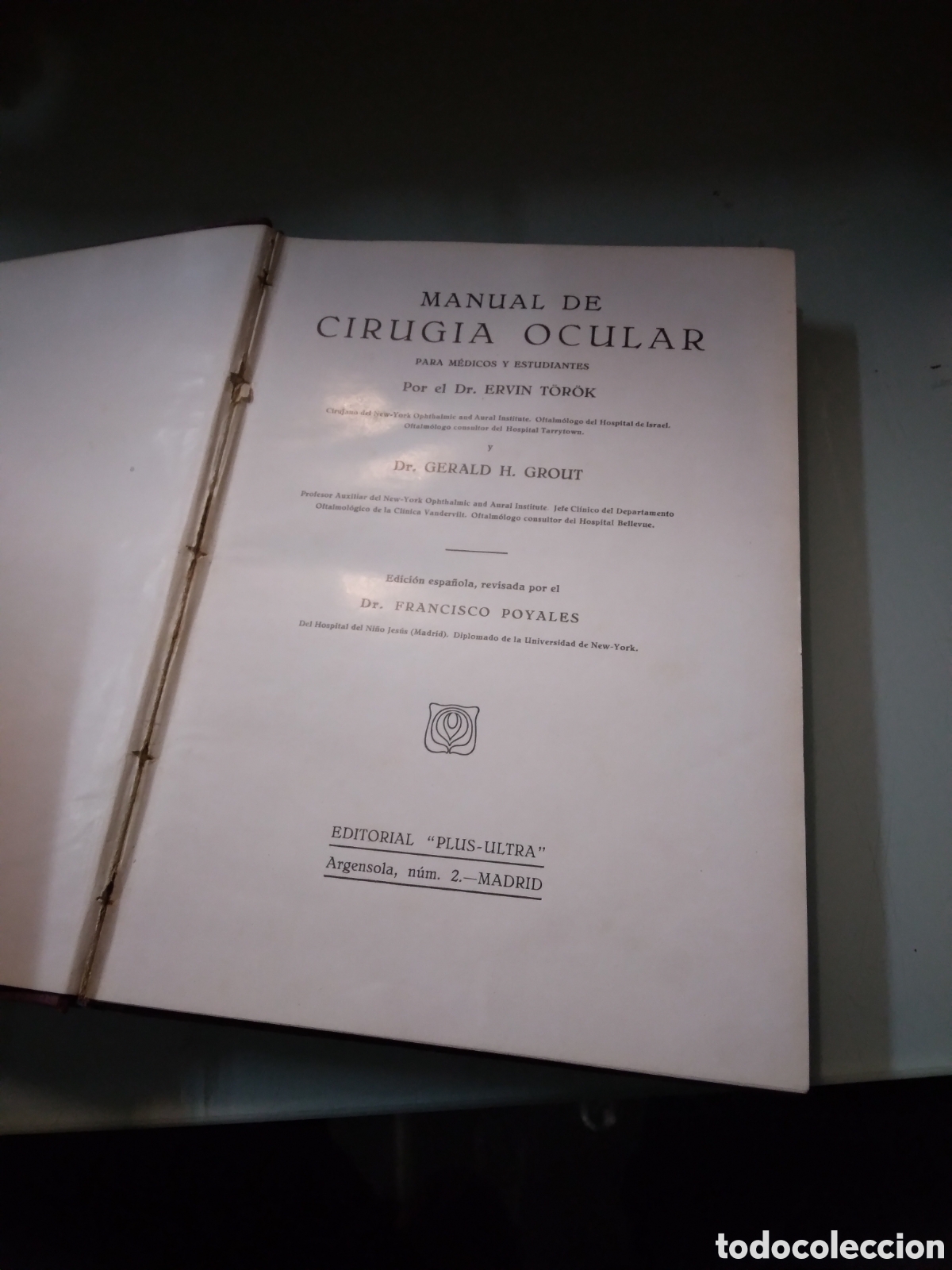 Libros: Ervin Torok,Anual de cirugia ocular, Editorial Plus ultra - Foto 2