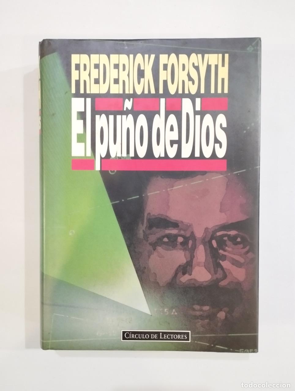 Libros: Frederick Forsyth - El pu&ntilde;o de Dios - Foto 1