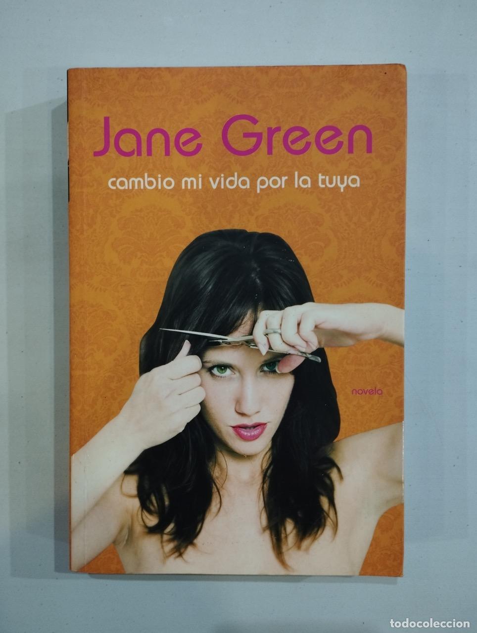 Libros: Jane Green - Cambio mi vida por la tuya - Foto 1