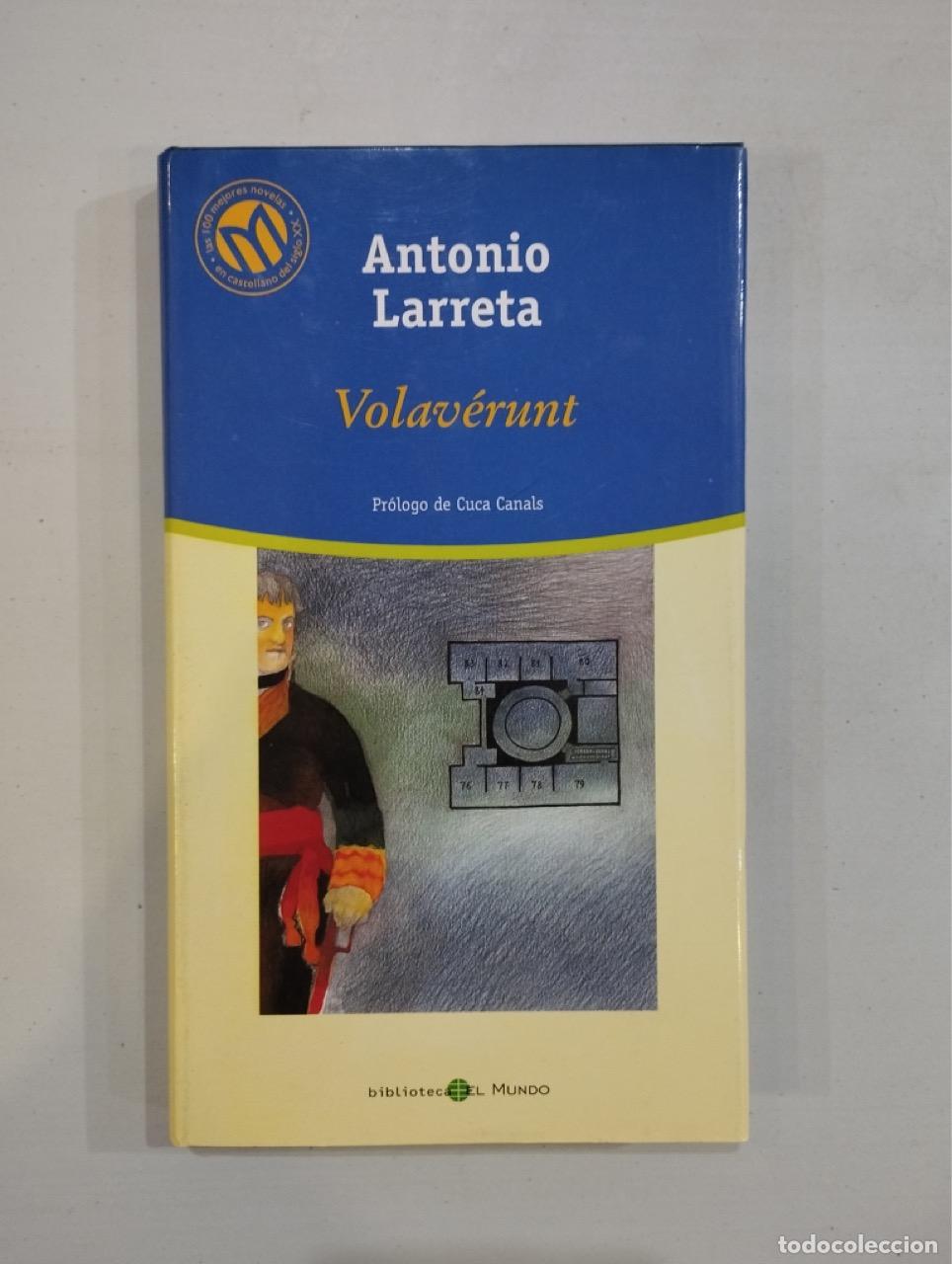 Libros: Antonio Larreta - Volav&eacute;runt - Foto 1
