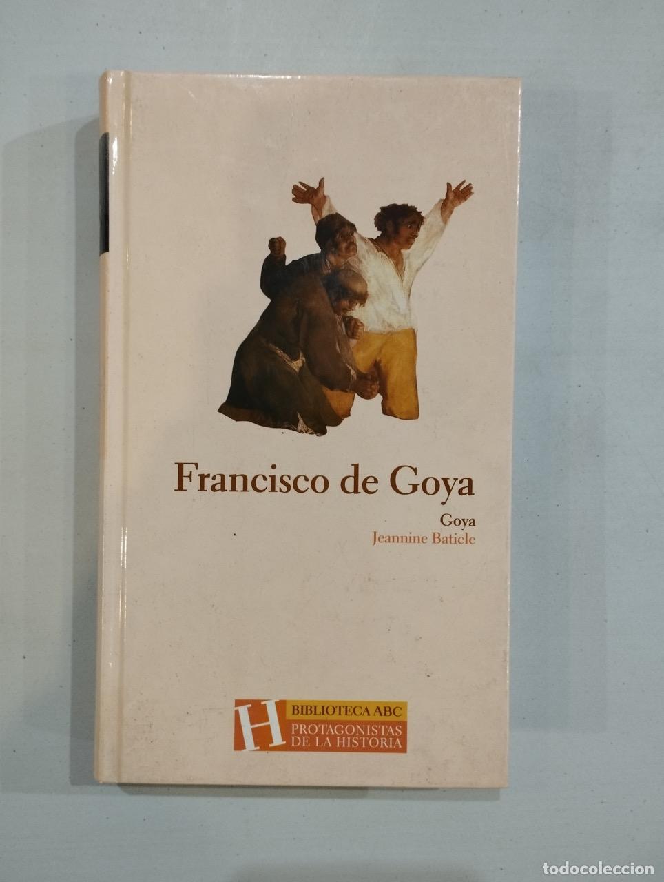 Libros: Jeannine Baticle - Francisco de Goya - Foto 1