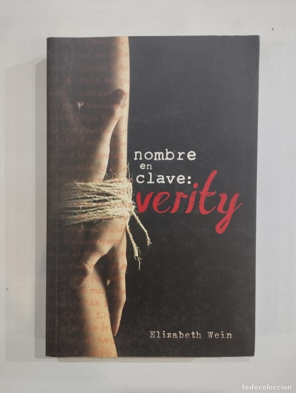 Libros: Elizabeth Wein - Nombre en clave: verity - Foto 1