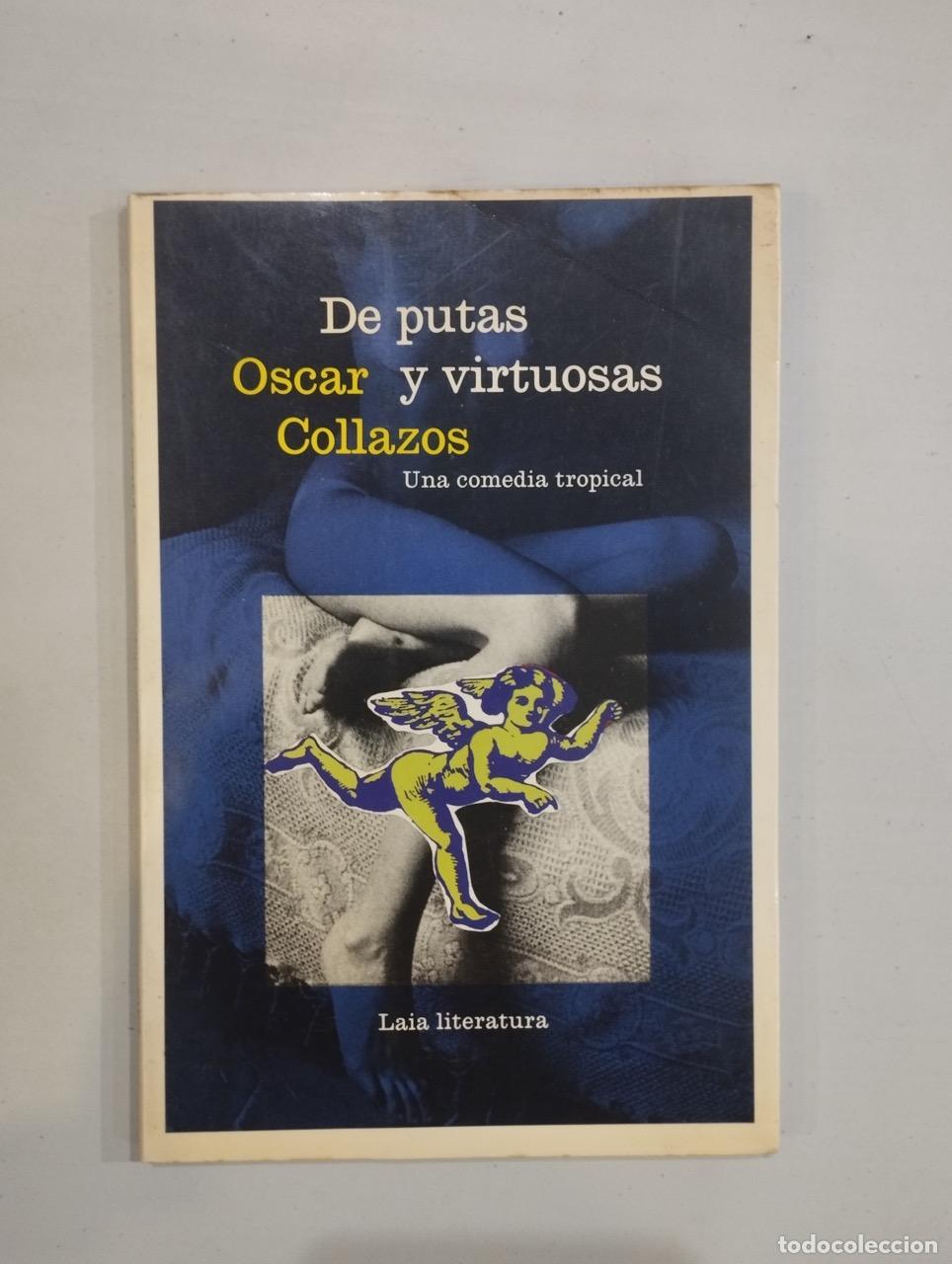 Libros: Oscar Collazos - De putas y virtuosas - Foto 1