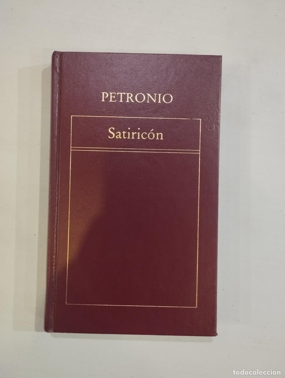 Libros: Petronio - Satiric&oacute;n - Foto 1