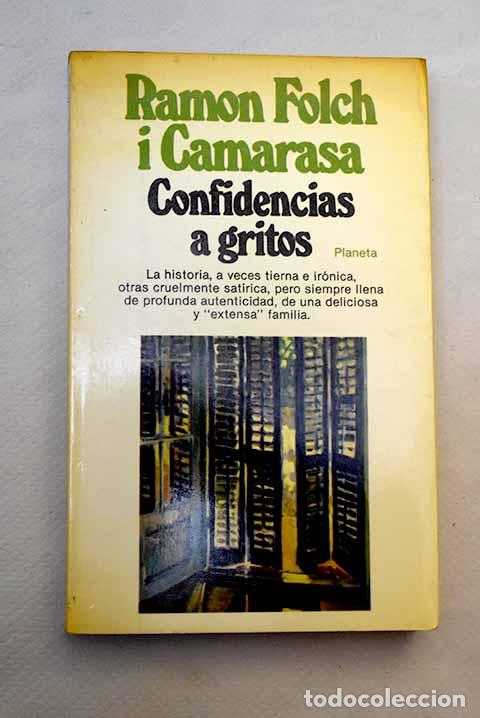 Libros: Confidencias a gritos.- Folch i Camarasa, Ramon - Foto 1