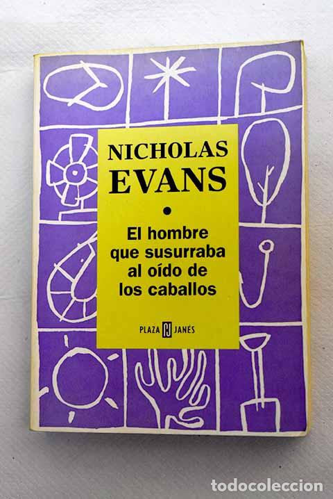 Libros: El hombre que susurraba al o&iacute;do de los caballos.- Evans, Nicholas - Foto 1
