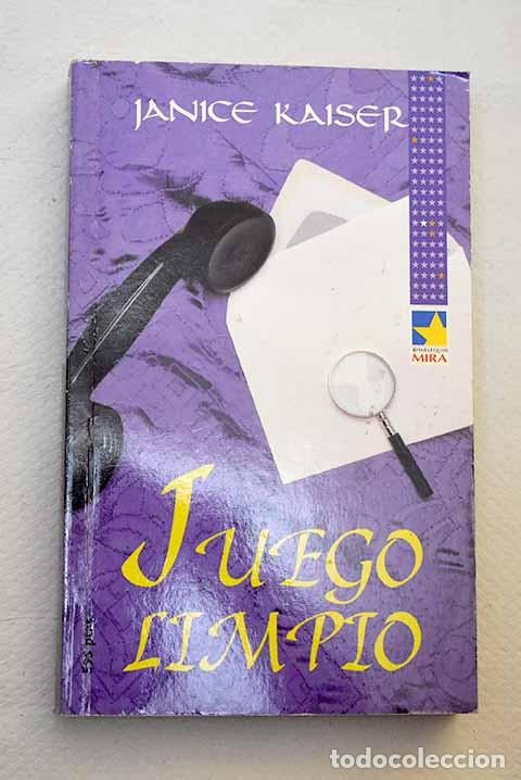 Libros: Juego limpio: Kaiser, Janice.- Kaiser, Janice - Foto 1