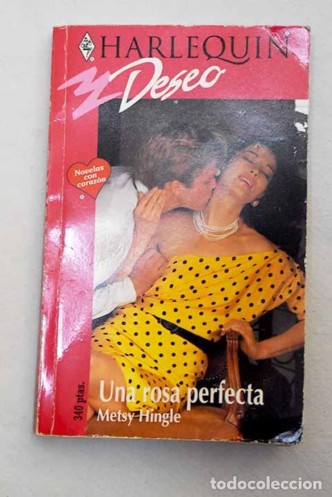 Libros: Una rosa perfecta: Hingle, Metsy.- Hingle, Metsy - Foto 1