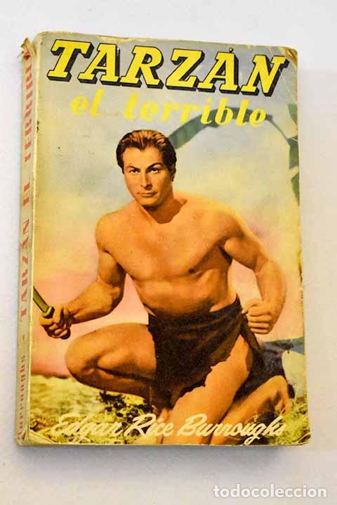 Libros: Tarz&aacute;n el terrible: Burroughs, Edgar Rice.- Burroughs, Edgar Rice - Foto 1