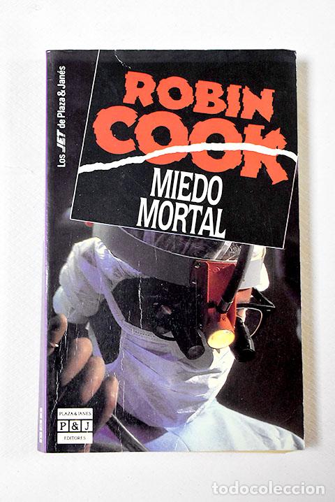 Libros: Miedo mortal: Cook, Robin.- Cook, Robin - Foto 1