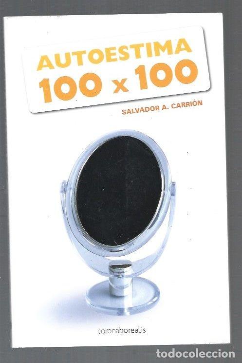 Libros: AUTOESTIMA 100X100 - CARRION, SALVADOR A. - Foto 1