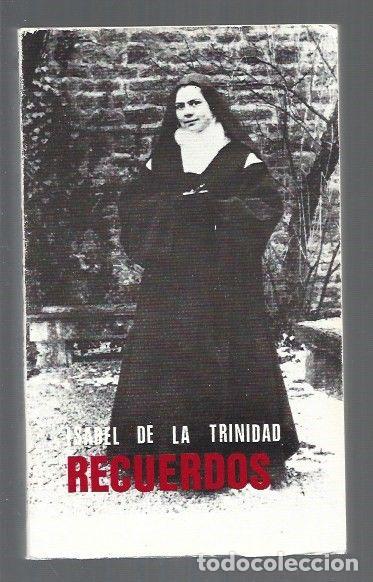 Libros: RECUERDOS - ISABEL DE LA TRINIDAD - Foto 1