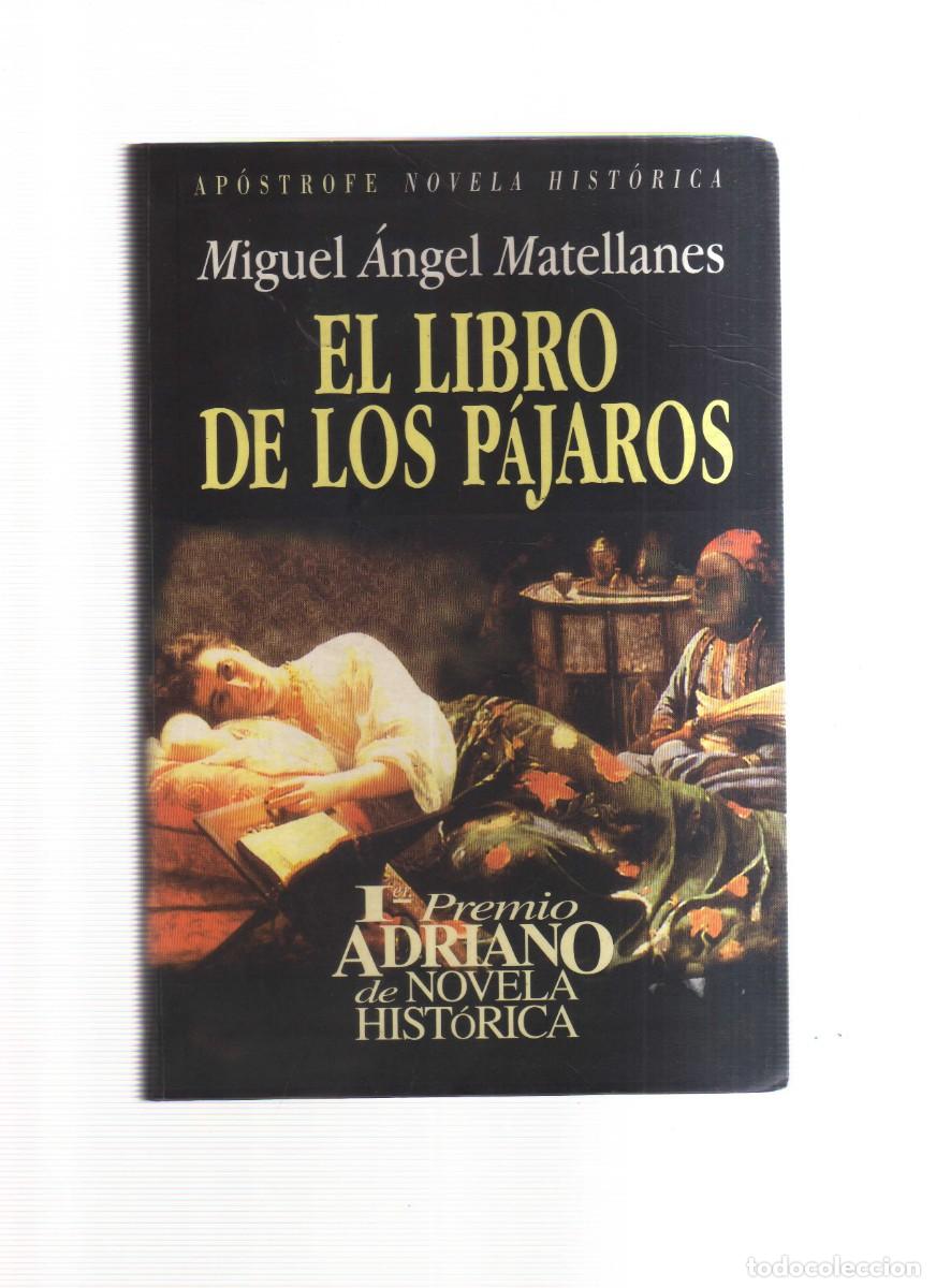 Libros: EL LIBRO DE LOS PAJAROS MIGUEL ANGEL MATELLANES - Foto 1