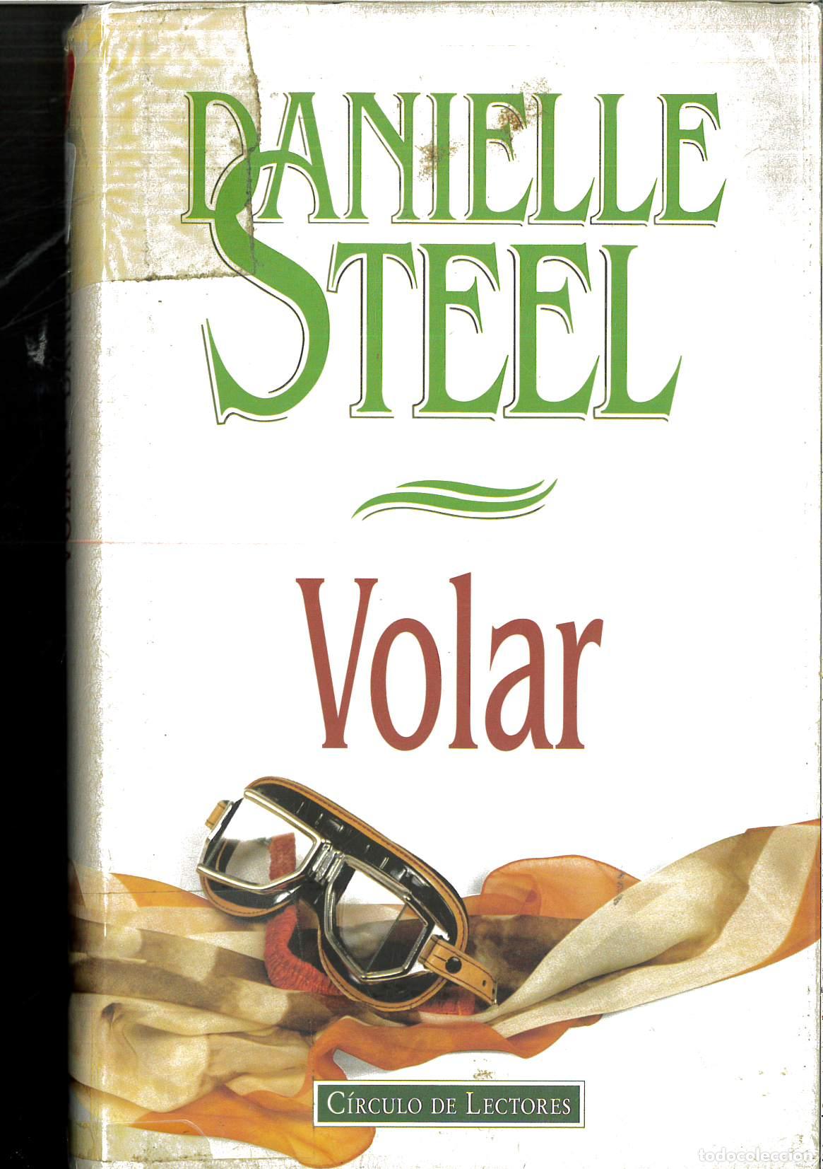 Libros: Volar - Danielle Steel - Foto 1