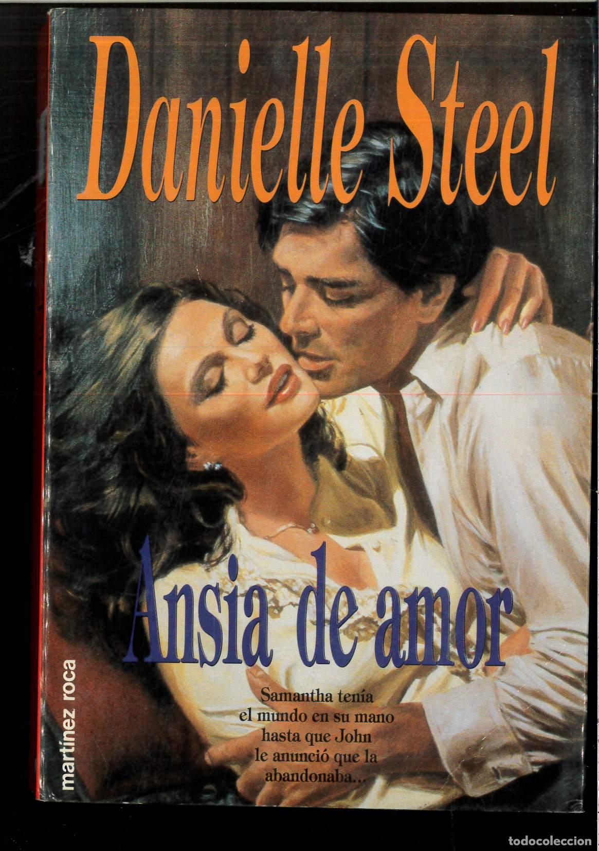 Libros: Ansia de amor - Steel, Danielle - Foto 1