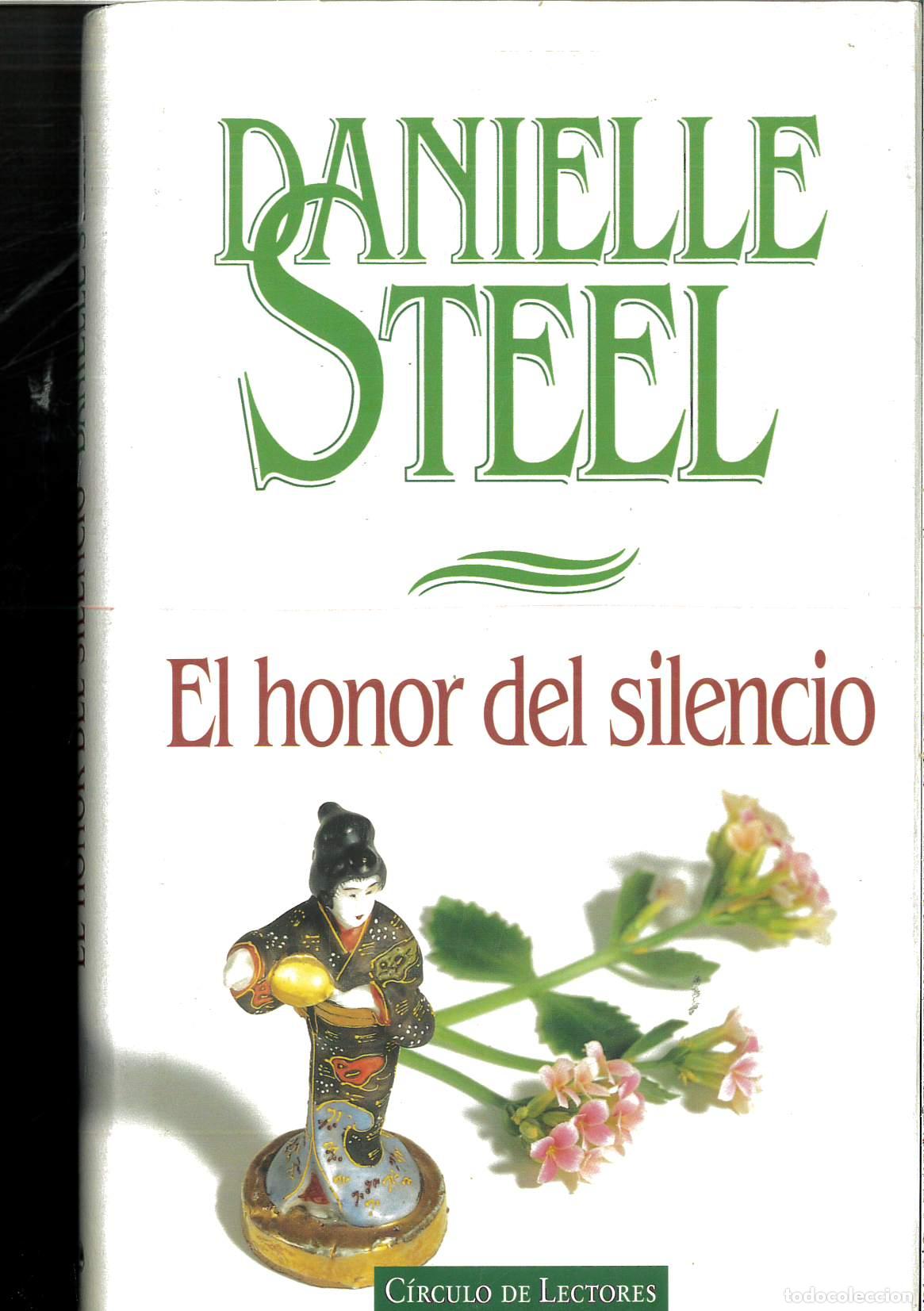 Libros: El honor del silencio - Danielle Steel - Foto 1