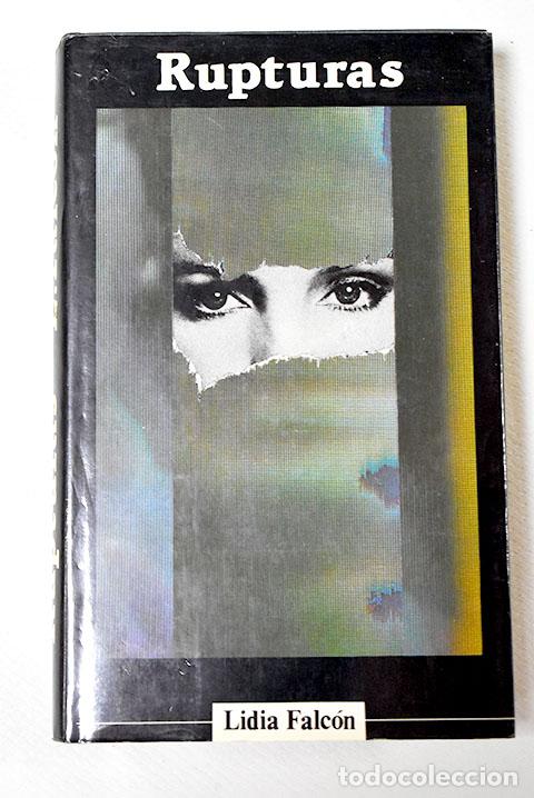 Libros: Rupturas: Falc&oacute;n, Lidia.- Falc&oacute;n, Lidia - Foto 1