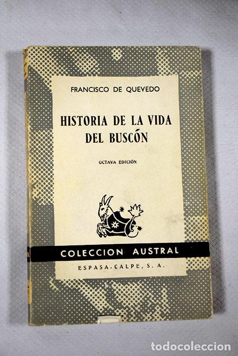Libros: Historia de la vida del Busc&oacute;n.- Quevedo y Villegas, Francisco de - Foto 1