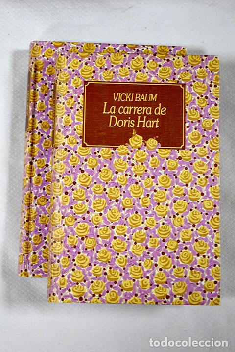 Libros: La carrera de Doris Hart.- Baum, Vicki - Foto 1