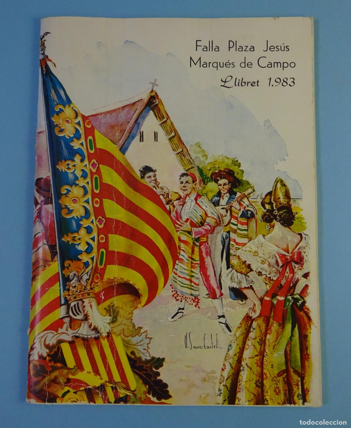 Libros: FALLA PLAZA JES&Uacute;S / MARQU&Eacute;S DE CAMPO. LLIBRET 1983. FALLAS DE VALENCIA - Foto 1