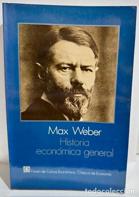 Libros: HISTORIA ECONOMICA GENERAL - WEBER, Max - Foto 1