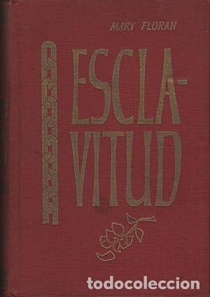 Libros: ESCLAVITUD - Floran,Mary - Foto 1