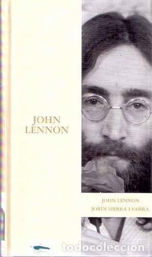 Libros: JOHN LENNON - Sierra i Fabra,Jordi - Foto 1