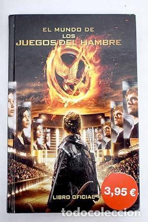 Libros: EL MUNDO DE LOS JUEGOS DEL HAMBRE - Egan,Kate - Foto 1