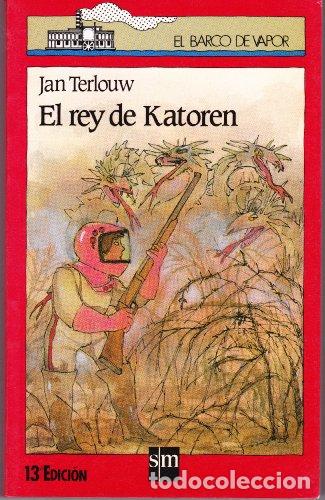 Libros: El rey de Katoren. - Terlouw, Jan. TDK884 - Foto 1