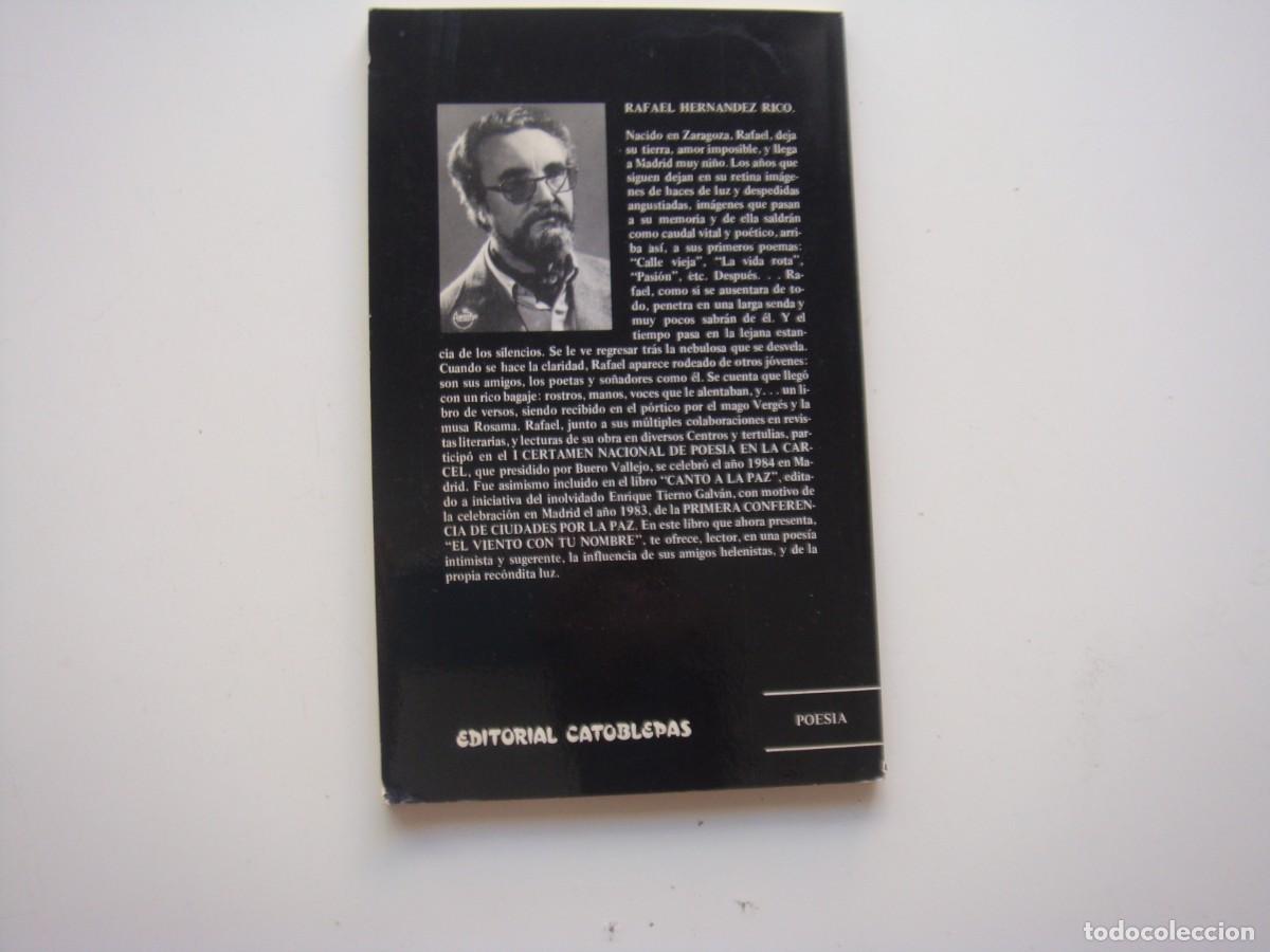 Libros: EL VIENTO CON TU NOMBRE RAFAEL HERNANDEZ RICO - Foto 2