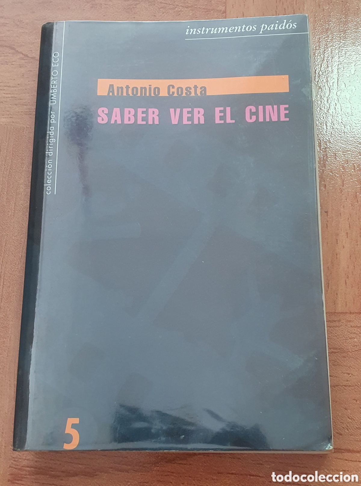 Libros: Saber ver el Cine - Antonio Costa - Foto 1