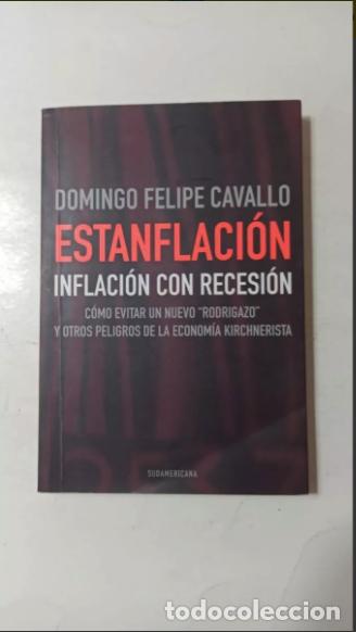 Libros: Estanflacion - Domingo Felipe Cavallo - Foto 1