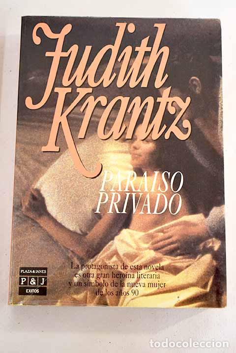 Libros: Paraiso privado: Krantz, Judith.- Krantz, Judith - Foto 1