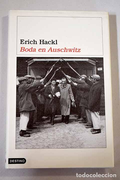 Libros: Boda en Auschwitz.- Hackl, Erich - Foto 1