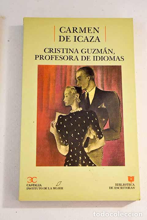 Libros: Cristina Guzm&aacute;n, profesora de idiomas.- Icaza, Carmen de - Foto 1