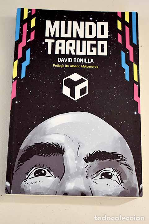 Libros: Mundo tarugo: Bonilla, David.- Bonilla, David - Foto 1